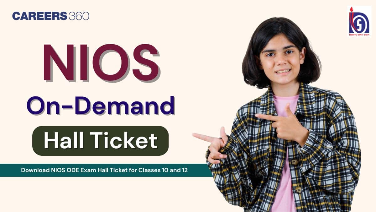 NIOS On Demand Hall Ticket 2025 for Class for 10th & 12th  - Download Here